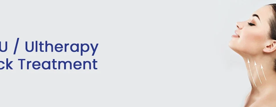 Ultherapy Neck Treatment